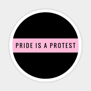 Pride is A Protest Magnet